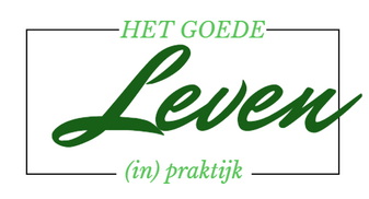Het Goede Leven -in- praktijk